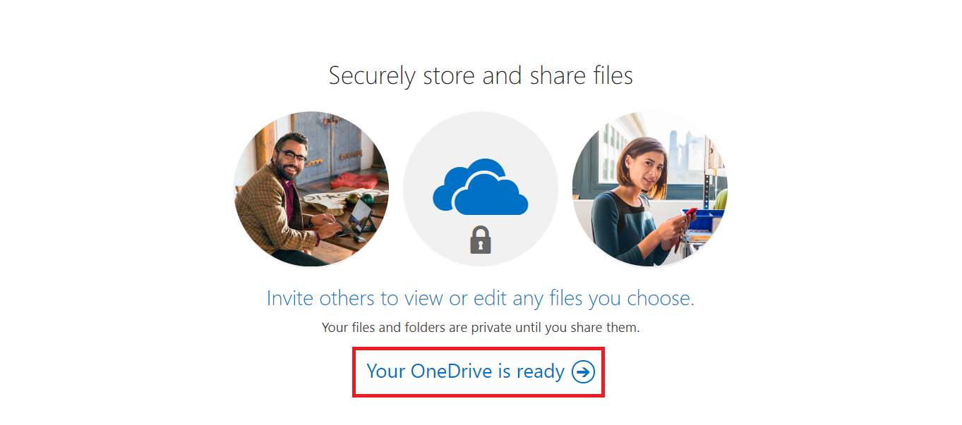 Your OneDrive is ready